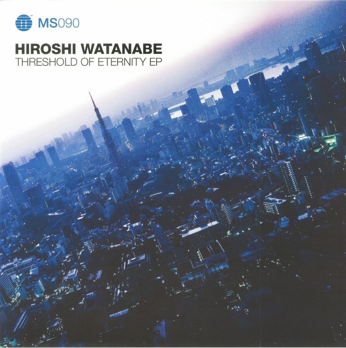 WATANABE, Hiroshi - Threshold Of Eternity EP