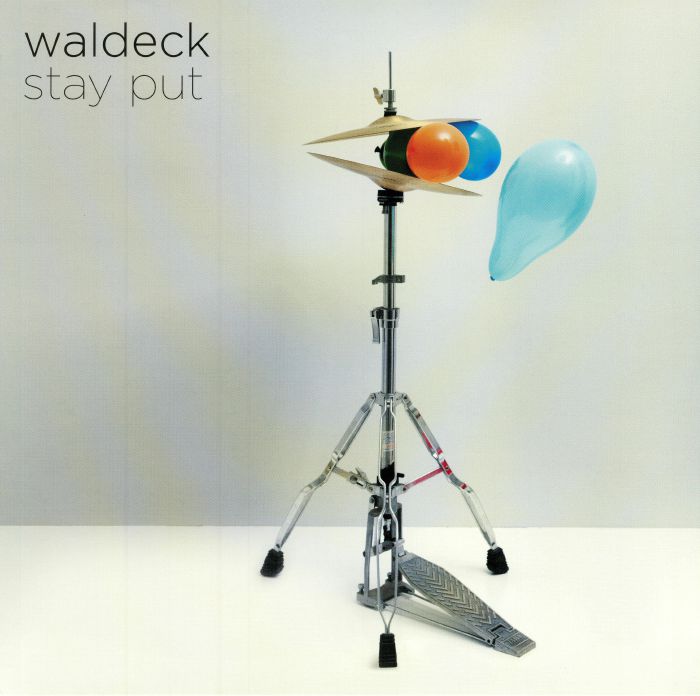 WALDECK - Stay Put EP