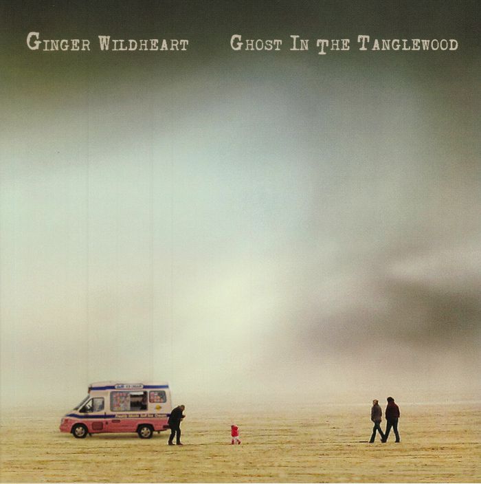 GINGER WILDHEART - Ghost In The Tanglewood