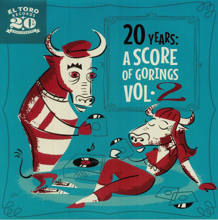 O'CONNEL, Terry & HIS PILOTS/ADAM & HIS NUCLEAR ROCKETS/ARSEN ROULETTE/GENE TAYLOR - 20 Years: A Score Of Gorings Vol 2