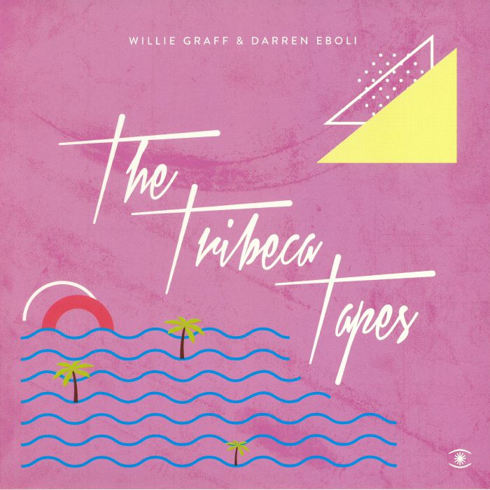 GRAFF, Willie/DARREN EBOLI - The Tribeca Tapes EP