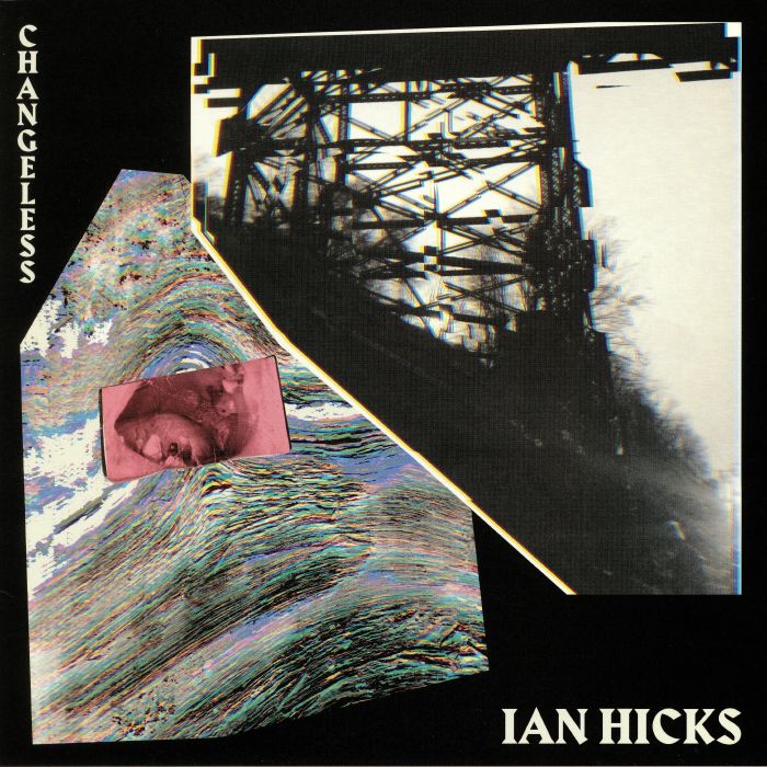 HICKS, Ian - Changeless