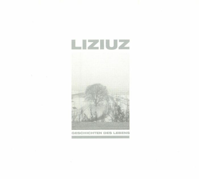 LIZIUZ - Geschichten Des Lebens