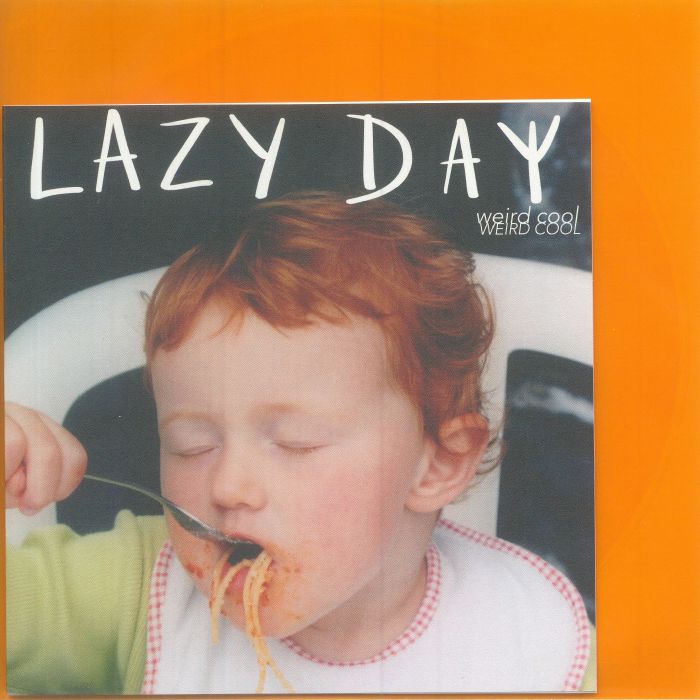 LAZY DAY - Weird Cool
