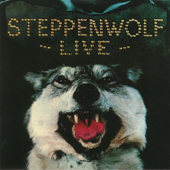 STEPPENWOLF - Steppenwolf Live (reissue)