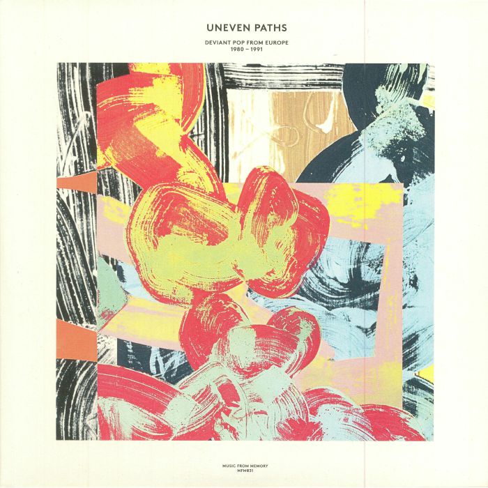 VARIOUS - Uneven Paths: Deviant Pop From Europe 1980-1991