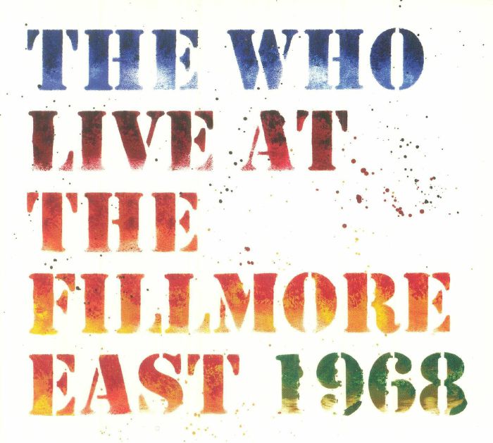 WHO, The - Live At The Fillmore East 1968