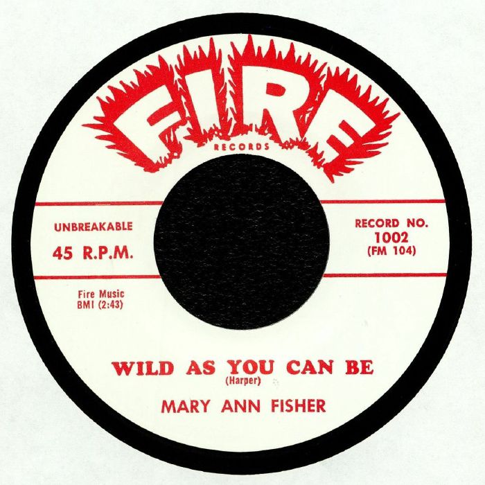 ANN FISHER, Mary - Wild As You Can Be