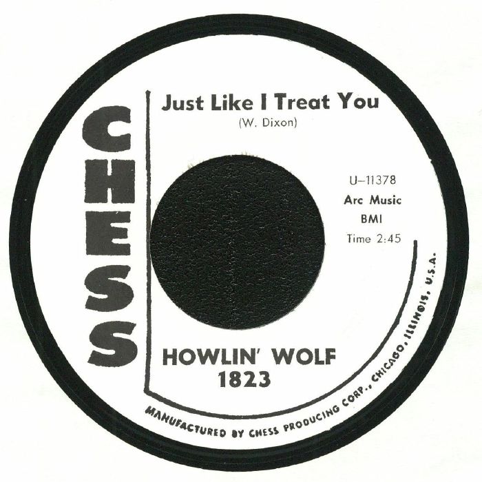 HOWLIN' WOLF - Just Like I Treat You