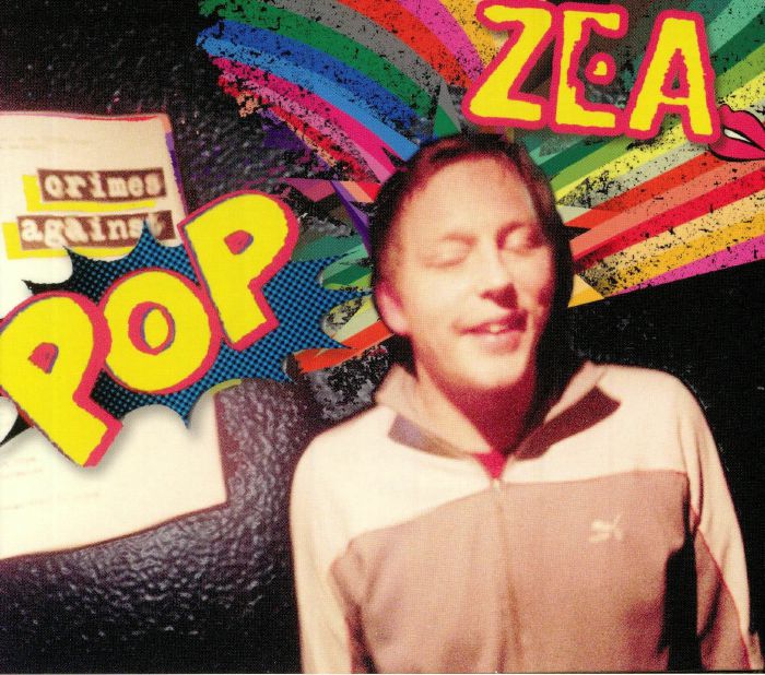 ZEA - Crimes Against Pop
