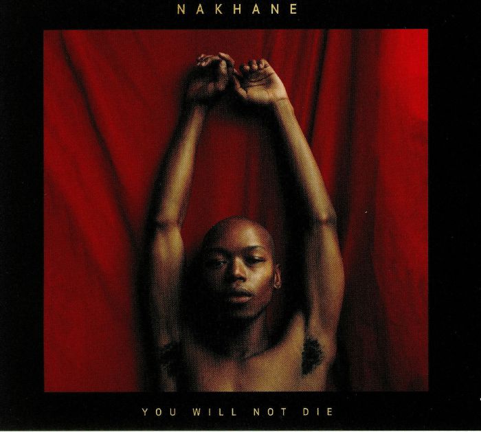 NAKHANE - You Will Not Die