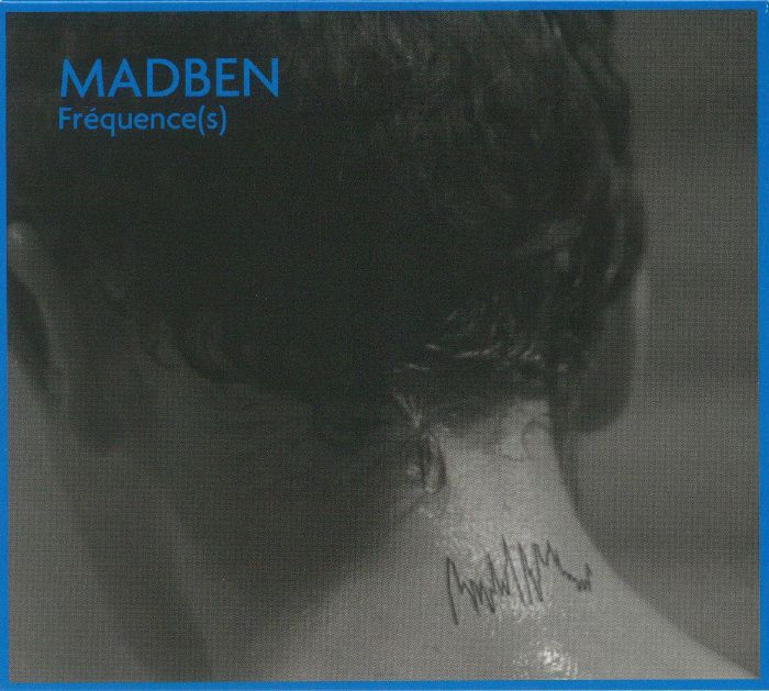 MADBEN - Frequence(s)