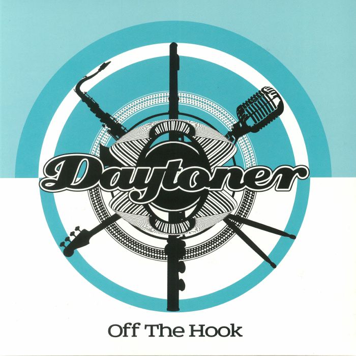 DAYTONER - Off The Hook