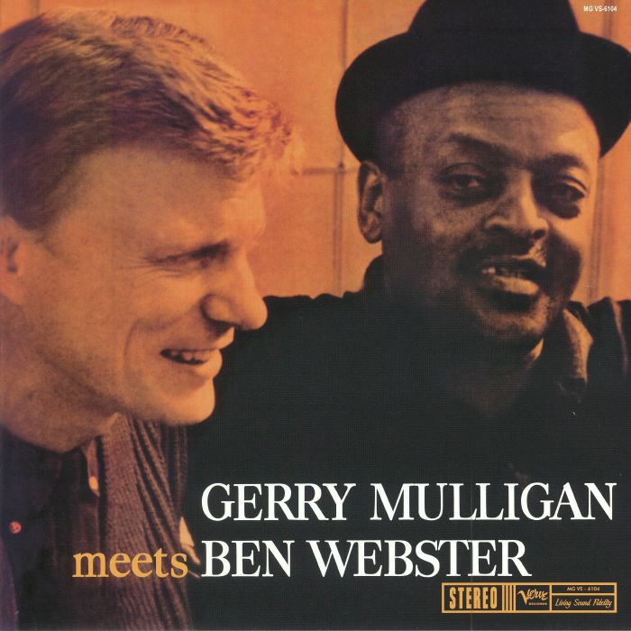 MULLIGAN, Gerry meets BEN WEBSTER - Gerry Mulligan Meets Ben Webster
