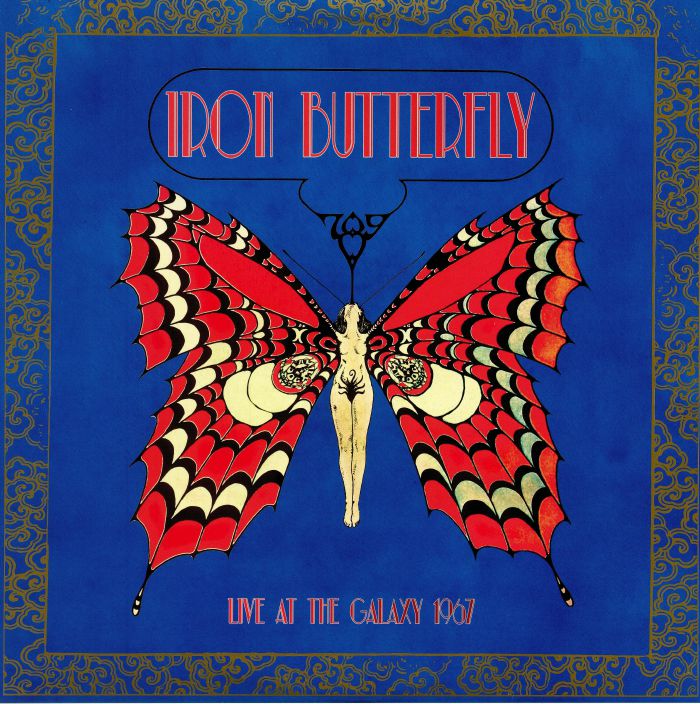 IRON BUTTERFLY - Live At The Galaxy 1967
