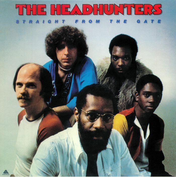 HEADHUNTERS, The - Straight From The Gate