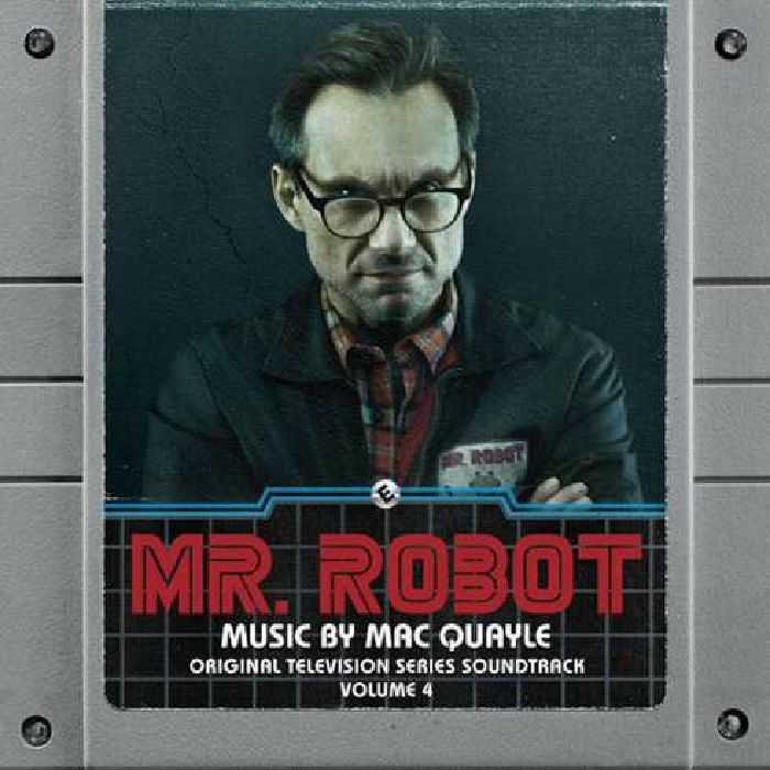 MAC QUAYLE - Mr Robot Vol 4 (Soundtrack)