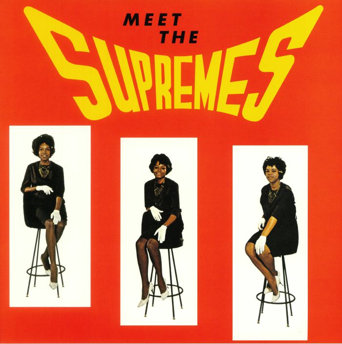 SUPREMES, The - Meet The Supremes (reissue)