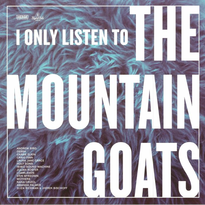 VARIOUS - I Only Listen To The Mountain Goats: All Hail West Texas