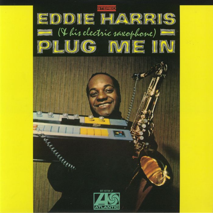 HARRIS, Eddie - Plug Me In