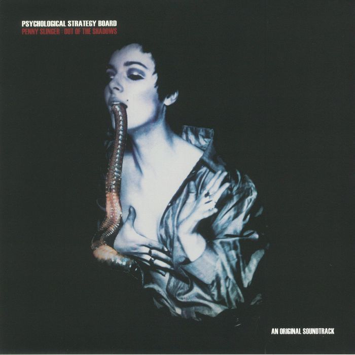 PSYCHOLOGICAL STRATEGY BOARD - Penny Slinger: Out Of The Shadows (Soundtrack)