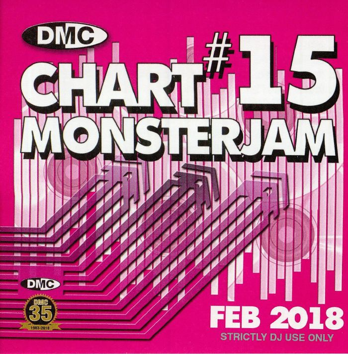 VARIOUS - DMC Chart Monsterjam #15 Feb 2018 (Strictly DJ Only)