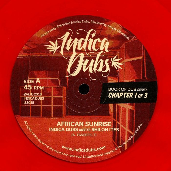 INDICA DUBS meets SHILOH ITES - Book Of Dub Series Chapter 1 of 3: African Sunrise