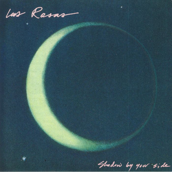 LAS ROSAS - Shadow By Your Side