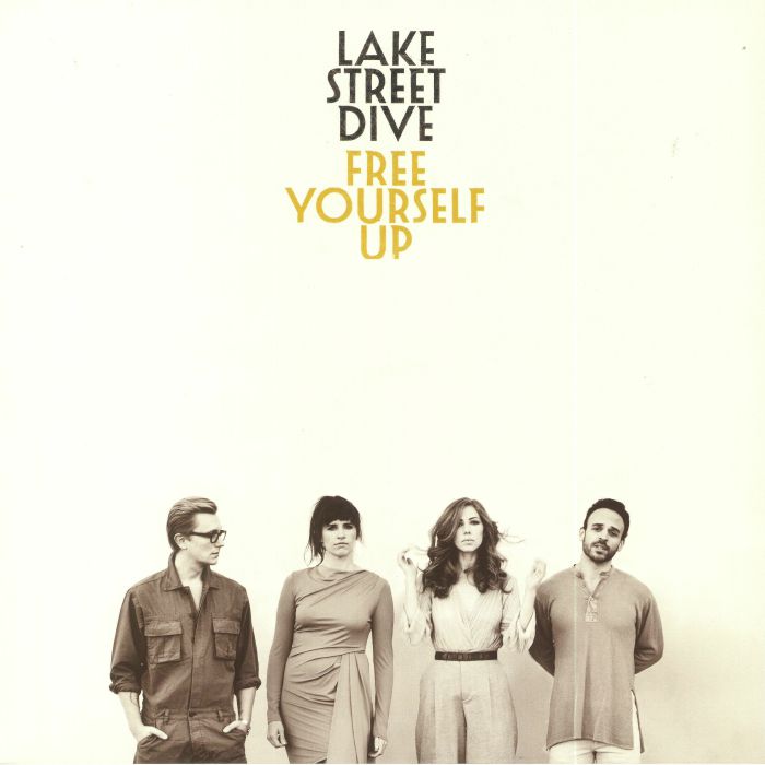 LAKE STREET DIVE - Free Yourself Up