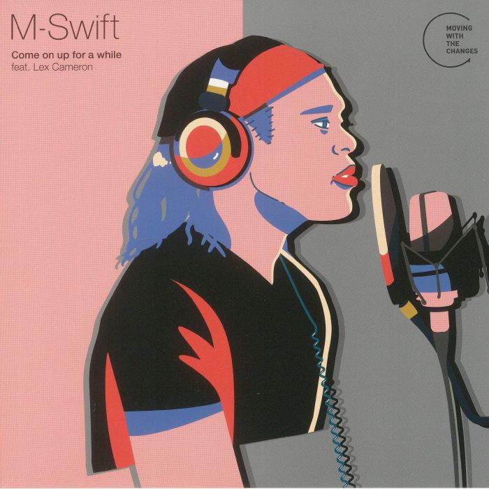 M SWIFT - Come On Up For A While
