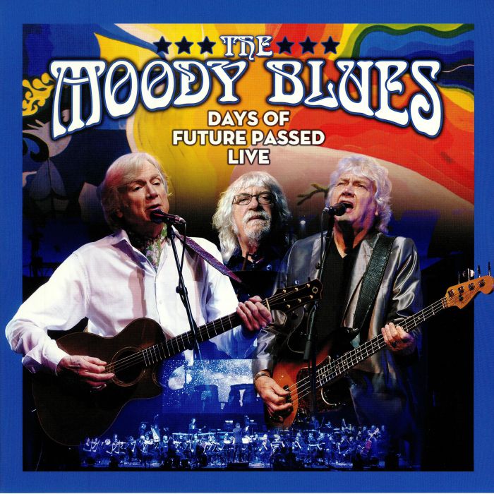 MOODY BLUES, The - Days Of Future Passed Live