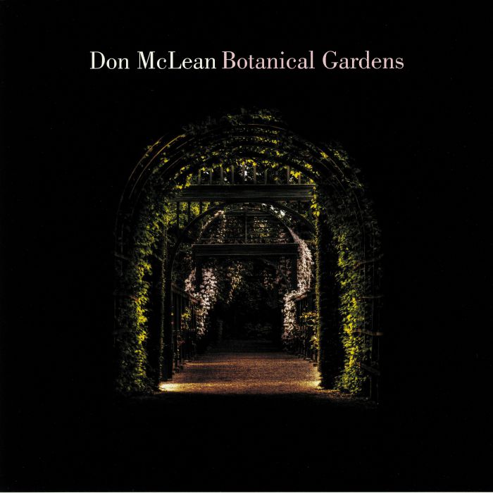 McLEAN, Don - Botanical Gardens
