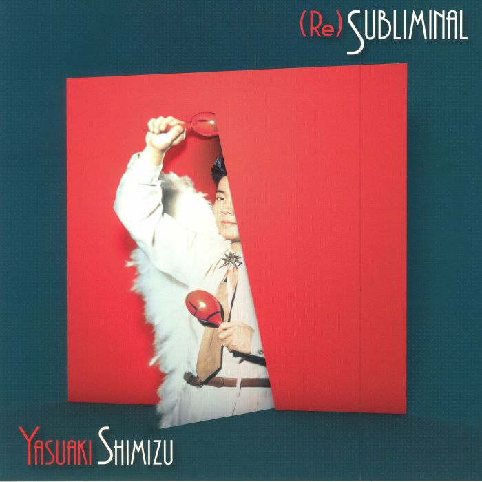 SHIMIZU, Yasuaki - Re Subliminal