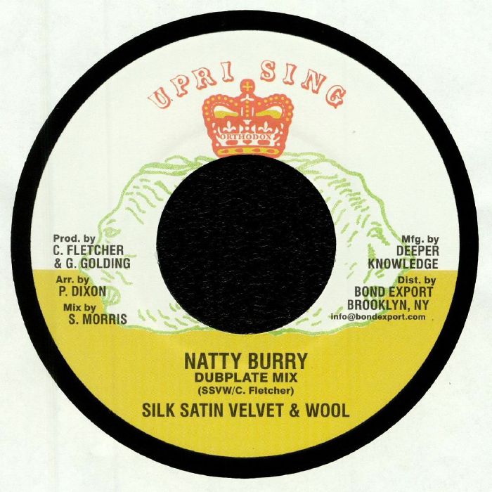 SILK SATIN VELVET & WOOL/ADVOCATES AGGREGATION - Natty Burry (Dubplate Mix)