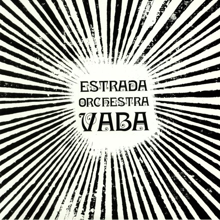 ESTRADA ORCHESTRA - Vaba