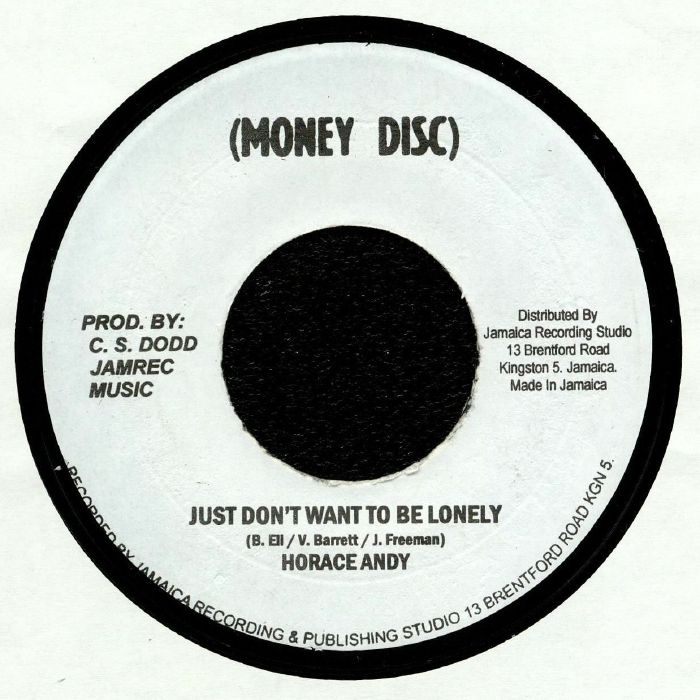 ANDY, Horace/HORACE & THE TRILLERS - Just Don't Want To Be Lonely