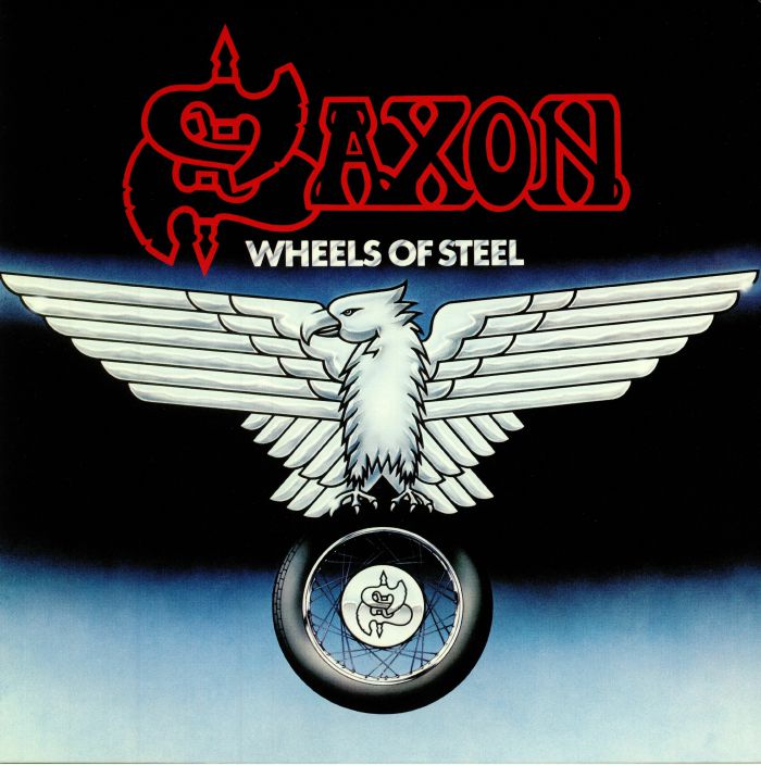 SAXON - Wheels Of Steel (reissue)
