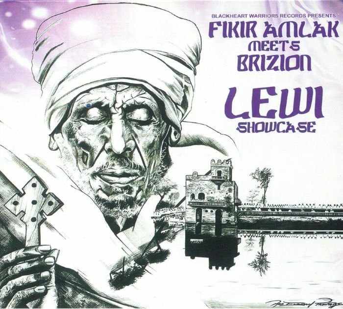 FIKIR AMLAK meets BRIZION - Lewi Showcase