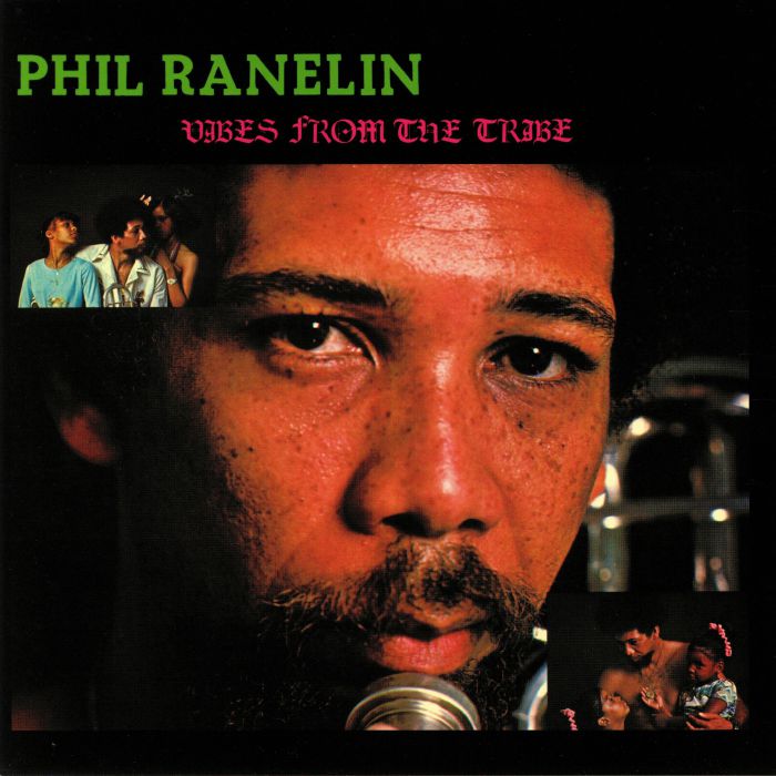 RANELIN, Phil - Vibes From The Tribe (remastered)