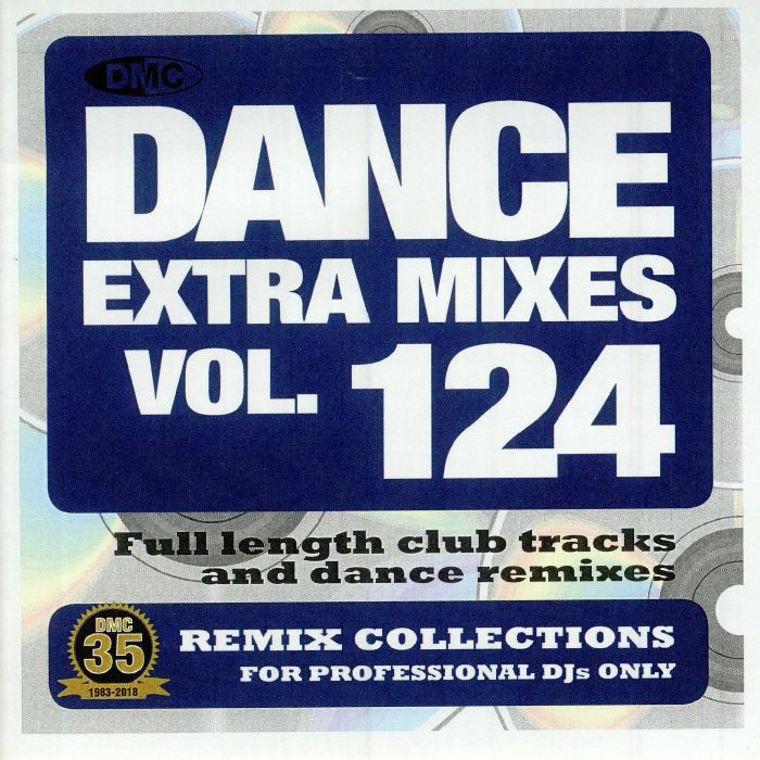 VARIOUS - Dance Extra Mixes Vol 124: Remix Collections For Professional DJs (Strictly DJ Only)