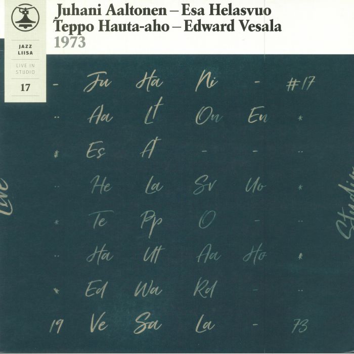 AALTONEN, Juhani/ESA HELASVUO/TEPPO HAUTA AHO/EDWARD VESALA - Jazz Liisa 17