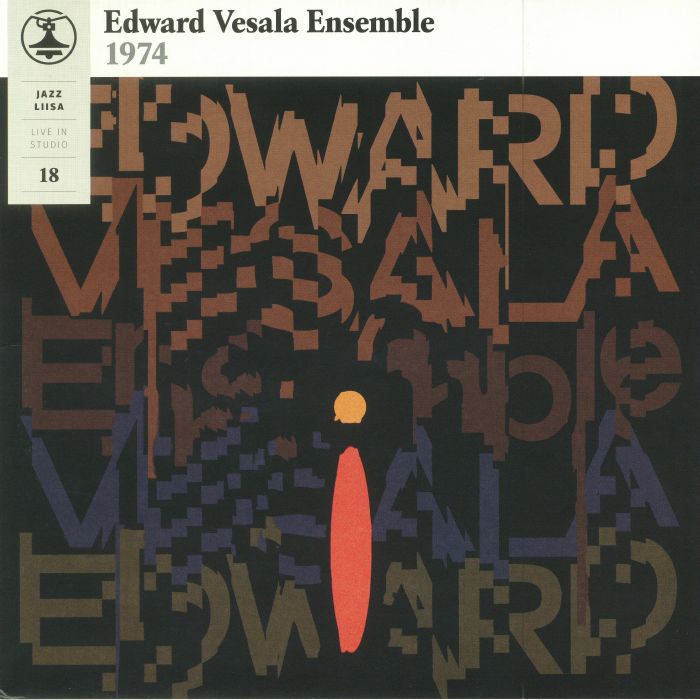 EDWARD VESALA ENSEMBLE - Jazz Liisa 18