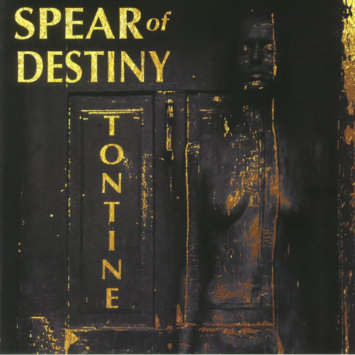 SPEAR OF DESTINY - Tontine