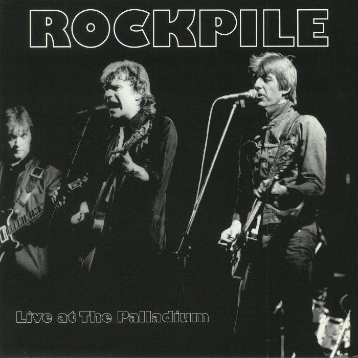 ROCKPILE - Live At The Palladium