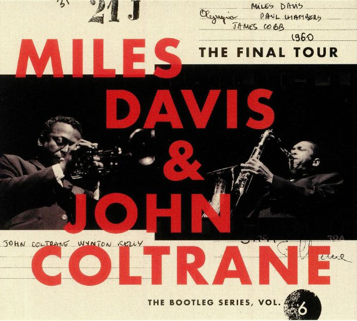 DAVIS, Miles/JOHN COLTRANE - The Final Tour: The Bootleg Series Vol 6