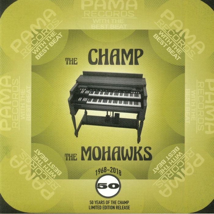 MOHAWKS, The - The Champ (Record Store Day 2018)