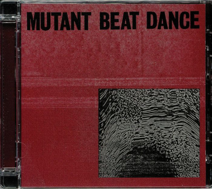 MUTANT BEAT DANCE - Mutant Beat Dance