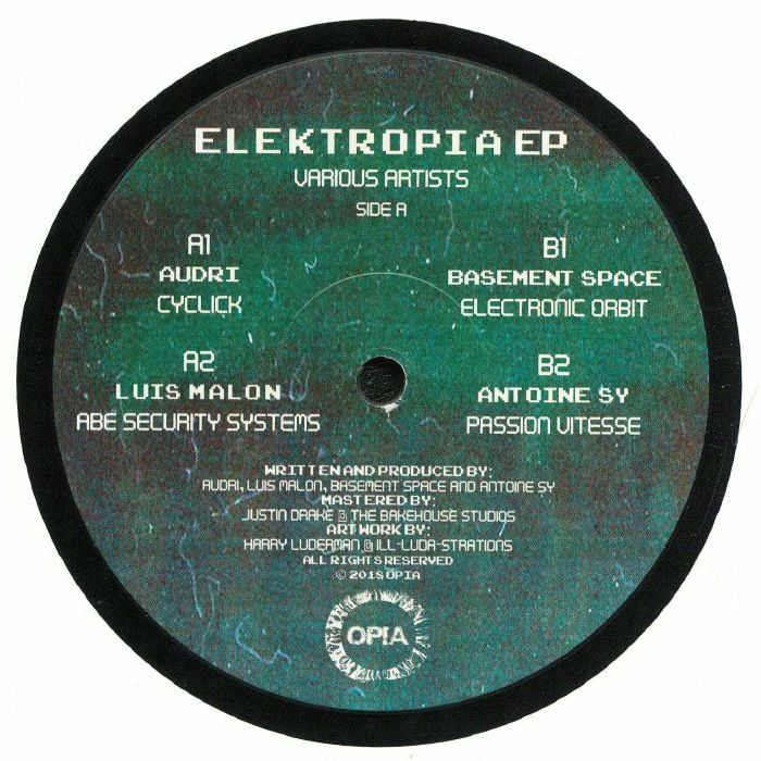 AUDRI/LUIS MALON/BASEMENT SPACE/ANTOINE SY - Elektropia EP