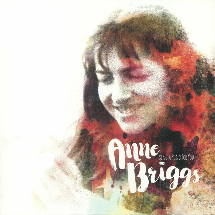BRIGGS, Anne - Sing A Song For You (Record Store Day 2018)