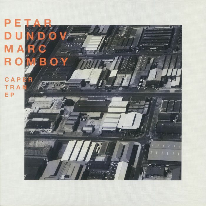 DUNDOV, Petar/MARC ROMBOY - Caper Tran EP